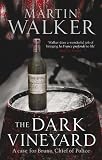 The Dark Vineyard: A Case for Bruno, Chief of Police