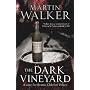 The Dark Vineyard: A Case for Bruno, Chief of Police