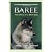 Baree: The Story of a Wolf-Dog