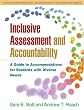 Inclusive Assessment and Accountability: A Guide to Accommodations for Students with Diverse Needs
