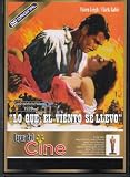 Gone with the wind (Lo que el viento se llevo)