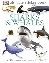 Sharks and Whales Ultimate Sticker Book (Ultimate Stickers)