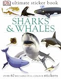 Sharks and Whales Ultimate Sticker Book (Ultimate Sticker Books)