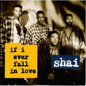 Shai Album If I Ever Fall I Love