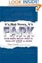 It's Not News, It's Fark: How Mass Media Tries to Pass Off Crap As News