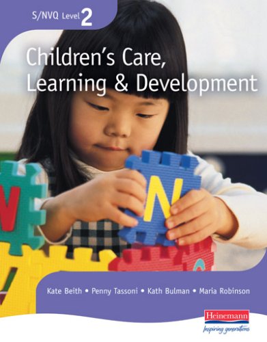 NVQ Level 2 Children's Care, Learning and Development: Candidate Handbook (S/NVQ Children's Care Learning and Development)