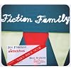 Fiction Family (Dig)