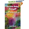 Are You Doing Enough? by Jack Powell