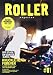 ローラーマガジン(Roller Magazine)Vol.1 (NEKO MOOK 1701)