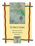 The Sword of Calandra (Wizard's Destiny)