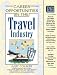 Books : Career Opportunities in the Travel Industry (Career Opportunities)