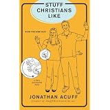 Stuff Christians Likeby Jonathan Acuff
