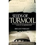 Seeds of Turmoil: The Biblical Roots of the Inevitable Crisis in the Middle East