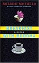 Breakfast with Buddha: A Novel