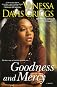 Goodness and Mercy