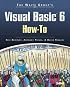 The Waite Group's Visual Basic 6 How-To (Sams How-To)