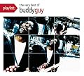 Playlist: The Very Best of Buddy Guy