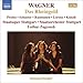 Wagner: Das Rheingold