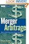 Merger Arbitrage: How to Profit from Event-Driven Arbitrage (Wiley Finance)