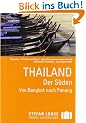 Stefan Loose Travel Handb�cher Thailand - Der S�den von Bangkok nach Penang
