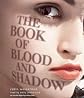 The Book of Blood and Shadow