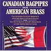 Canadian Bagpipes American Brass