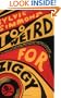 Too Weird for Ziggy (Black Cat Series)