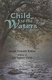 Child to the Waters