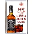 KEEP CALM and HAVE A JACK & COKE Fridge Magnet printed on an image of a Jack Daniels bottle with a glass. From our Keep Calm and Carry On series - an original Birthday Gift Idea for a Jack & Coke drinker for less than the cost of a card!