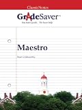 GradeSaver(TM) ClassicNotes: Maestro
