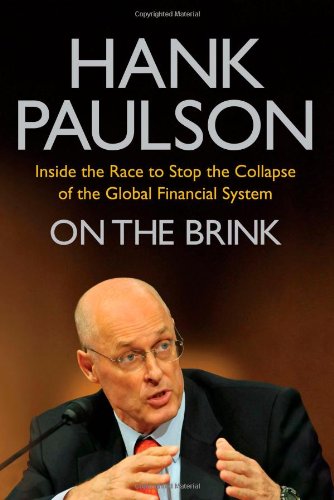 On the Brink: Inside the Race to Stop the Collapse of the Global Financial System