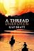 Books : A Thread Unbroken