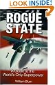 Rogue State: A Guide to the World's Only Superpower