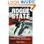 Rogue State: A Guide to the World's Only Superpower