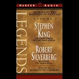 Legends: Stories by the Masters of Fantasy, Volume 1 (Unabridged)
