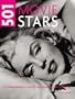 501 Movie Stars: An A-Z Guide to the Greatest Screen Actors