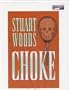 Choke (Library Edition)