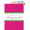 The Good Girl�s Guide to Living in Sin: The New Rules for Moving In With Your Man