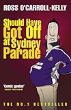 Should have got off at Sydney Parade