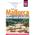 Auf Mallorca leben und arbeiten