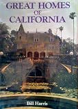Great Homes of California (Regional American Homes)