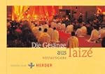Die Ges�nge aus Taiz�: Liederbuch