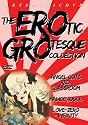 The Erotic Grotesque Collection