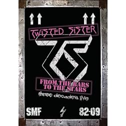 Twisted Sister: From The Bars to the Stars