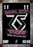 Twisted Sister: From The Bars to the Stars