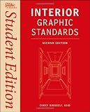 Interior Graphic Standards (Ramsey/Sleeper Architectural Graphic Standards Series)