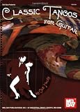 Mel Bay Classic Tangos For Guitar