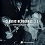 Classic Bluegrass Vol. 2 from Smithsonian Folkways