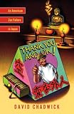 Thank You and Okay!: An American Zen Failure in Japan