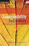 Sustainability indicators : measuring the immeasurable?